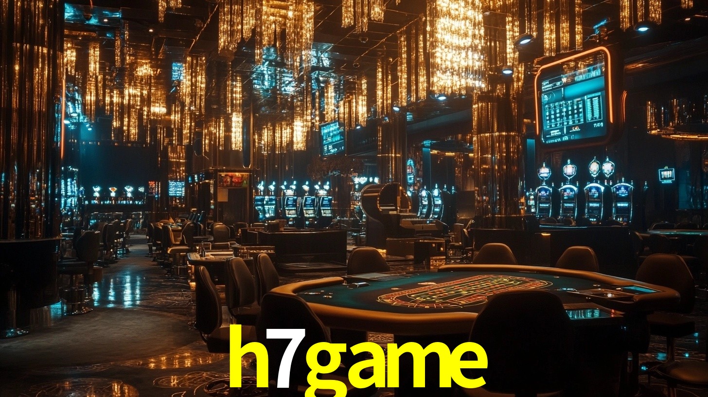 h7game - Cassino Premium, Baixe Já！ - h7game.com