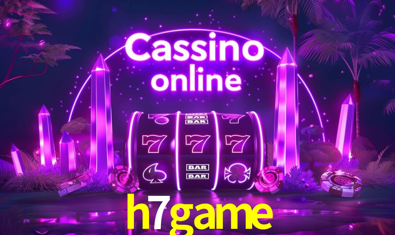 Jogos de Slot h7game